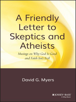 cover image of A Friendly Letter to Skeptics and Atheists